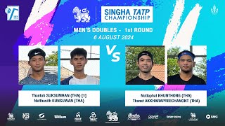 THANTUB1NATTHASITH Vs NUTTAPHATTHANATSINGHA TATP CHAMPIONSHIP 2024 Mens Doubles  1st Round [upl. by Nylireg]