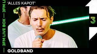 Goldband speelt Alles Kapot live  3FM Live Box  NPO 3FM [upl. by Cheryl]