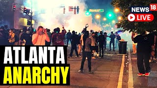 Atlanta Violence Live Update  Violent Protest In Downtown Atlanta Over Killing Of Activist  News18 [upl. by Joaquin476]