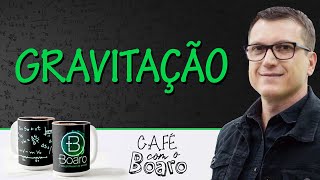 GRAVITAÇÃO  EXERCÍCIOS PARA REVISÃO DE FÍSICA  Café com o Professor Boaro [upl. by Notak]