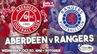 ABERDEEN V RANGERS LIVE WATCH ALONG 745PM [upl. by Knowles]