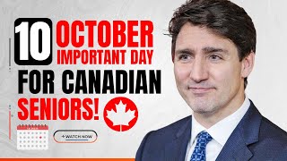 Important Day October 10 Canadian Seniors Receive New Pension Payments  OAS Pension [upl. by Lussi]