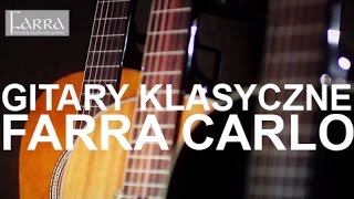 Farra Carlo Gitara Klasyczna  Farra Carlo Classical Guitar [upl. by Elgar436]