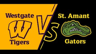 St Amant High vs Westgate  Football V  111524  Playoffs Round 1 [upl. by Frodin446]