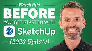 Watch This Before You Get Started with SketchUp – 7 Essential Tips 2023 Update [upl. by Jaynell988]