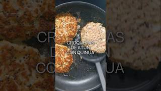 CROQUETAS DE ATÚN con QUINUA fáciles de preparar nutritivas y perfectas para empezar la semana 🤤 [upl. by Derriey]