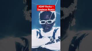 AAP Rocky  Sandman Remix asaprocky sandman remix chillvibes beats relaxmusic rap vibes [upl. by Audre]