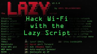 Hack WiFi amp Networks with the Lazy Script Framework Tutorial [upl. by Bibi473]