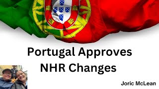 NHR Tax Changes Approved  Portugal is Dead for Expats traveltidbitsrus [upl. by Hakilam]