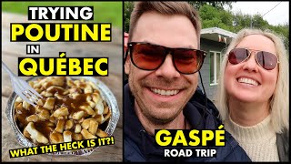 Trying Poutine in Québec  Gaspé Road Trip [upl. by Anilev]