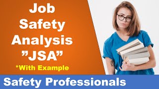 Job Safety Analysis JSA  Safety Training [upl. by Anelem]