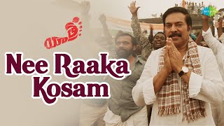 Nee Raaka Kosam Video Song  Yatra Movie  YSR  Mammootty  Penchal Das [upl. by Rusel]