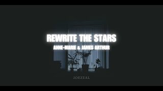 AnneMarie amp James Arthur  Rewrite The Stars  Lyrics [upl. by Reamonn]