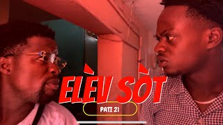 ELÈV SÒT PATI 21 😂😂😂 [upl. by Odlawso]