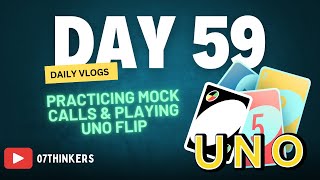 Day 59 of My Daily Vlogs A Day with Practicing Mock Calls amp Playing UNO Flip [upl. by Senhauser]