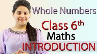 Introduction  Whole Numbers  Chapter 2  Class 6th Maths [upl. by Nnylakcaj241]