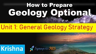 Geology optional 2024 General Geology  How to Prepare for UPSC IAS amp Indian Forest Services IFoS [upl. by Artinek755]