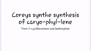 Caryophyllene from 2cyclohexenone and Isobutylene the reaction of photocycloaddition [upl. by Yeslehc]