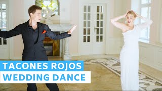 Sebastián Yatra  Tacones Rojos  Surprise at the end  Wedding Dance ONLINE [upl. by Mile168]