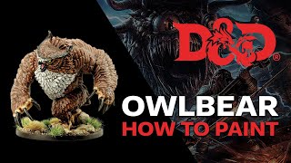 HowTo  Paint DampD Owlbear [upl. by Aimahc63]