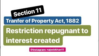 Sec 11 Transfer of Property Act Restriction repugnant to interest created [upl. by Kaazi]