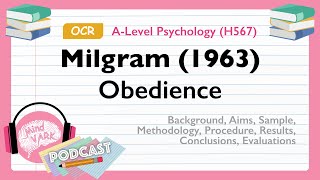 Podcast Milgram 1963 Obedience  OCR ALevel Psychology H567 [upl. by Albemarle]