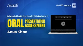 Al Nafi EduQual Diploma Oral Presentation Assessment  Anus Khan [upl. by Eiliab]