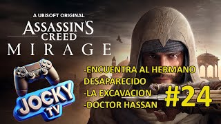 ASSASINS CREED MIRAGE 24  LA EXCAVACION  DOCTOR HASSAN  ENCUENTRA AL HERMANO DESAPARECIDO [upl. by Longley]