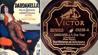 Dardanella  Paul Whiteman amp His Orchestra Ft Bix Beiderbecke  1928 [upl. by Sumer36]