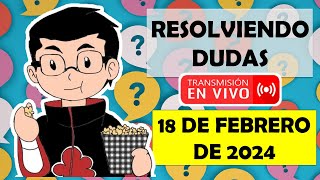 Soy Docente RESOLVIENDO DUDAS 18 DE FEBRERO DE 2024 [upl. by Aysab727]