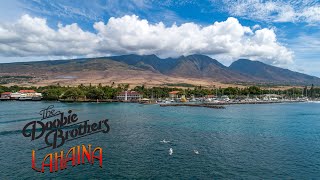 The Doobie Brothers  Lahaina [upl. by Joanna]