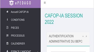 Concours DEntrée Au CAFOP IA 2022  Préinscription En ligne  Authentification Administrative BEPC [upl. by Effie465]