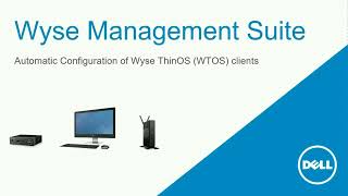 How To Use Wyse Management Suite to automatically configure Wyse Thin OS device management  Dell [upl. by Dnomal373]