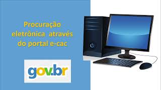 Procuração Receita Federal via Portal eCAC [upl. by Fabriane184]