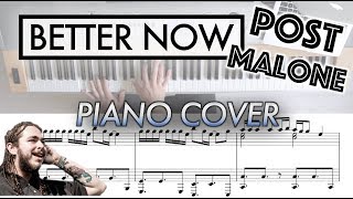 Better Now  Post Malone  Piano Cover with Sheet Music [upl. by Nomolas]