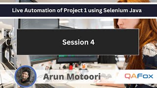 Live Implementation of TC RF 4 to 6 Test Cases Automation using Selenium JavaProject 1  Session 4 [upl. by Ykcim]