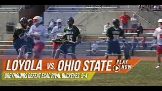 Loyola vs Ohio State  2013 Laxcom College Highlights [upl. by Angi805]