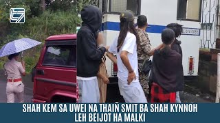 SHAH KEM SA UWEI NA THAIÑ SMIT BA SHAH KYNNOH LEH BEIJOT HA MALKI [upl. by Eidnak]