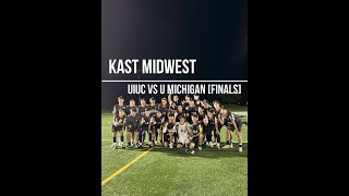 KAST 2024 UIUC vs U Michigan Finals [upl. by Rahman]