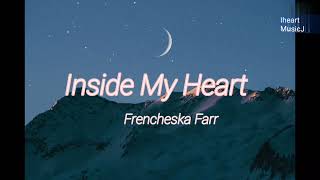 Inside My Heart lyrics Frencheska Farr  Moon Embracing The Sun [upl. by Hercules]