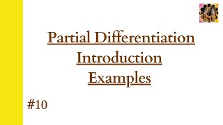 10 Partial differentiation Examples partialdifferentiation engineeringmathematics [upl. by Vi]