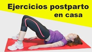 Ejercicios postparto en casa para recuperar la figura después del embarazo [upl. by Diarmuid]