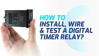 How to Install Wire amp Test a Digital Timer Relay Syrline [upl. by Donielle]