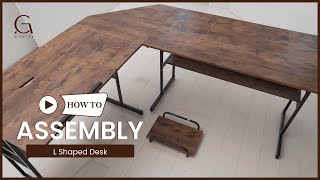 Assembly Tutorial： L Shaped Desk [upl. by Anilek]