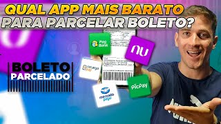 Qual o APP MAIS BARATO para PARCELAR BOLETOS [upl. by Corrina]