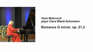 Viola Mokrosch plays Clara WieckSchumann  Romance G minor op 213 [upl. by Mccready]