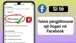 Si të fshini përgjithmonë llogarinë në Facebook Shpejt dhe lehtë  Fshi llogarinë në Facebook [upl. by Enilrae929]