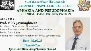 Aphakia and Pseudophakia  Clinical Case Presentation [upl. by Iliak]