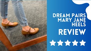 Review of Dream Pairs Womens Mary Jane Heels [upl. by Khoury]