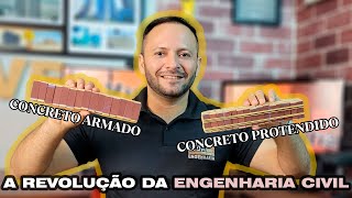 Diferença entre Concreto Armado e Concreto Protendido – A REVOLUÇÃO DA ENGENHARIA CIVIL [upl. by Ibbed]